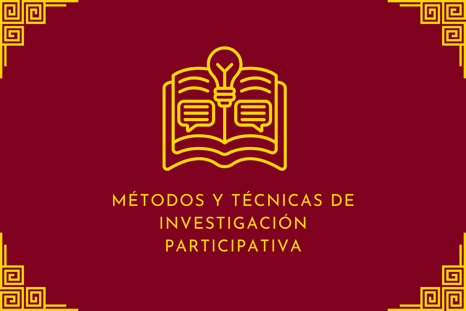 VMCB006-Métodos y técnicas de investigación participativa -Base