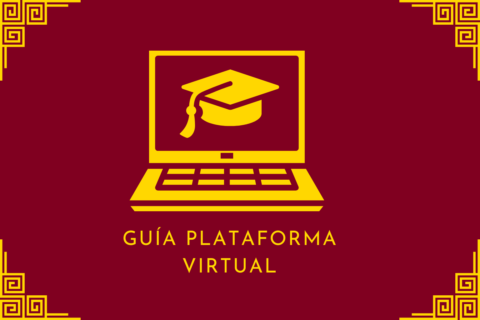 Uso de la Plataforma para Estudiantes de Licenciatura en la Modalidad Virtual — Otoño 2026 (Base)