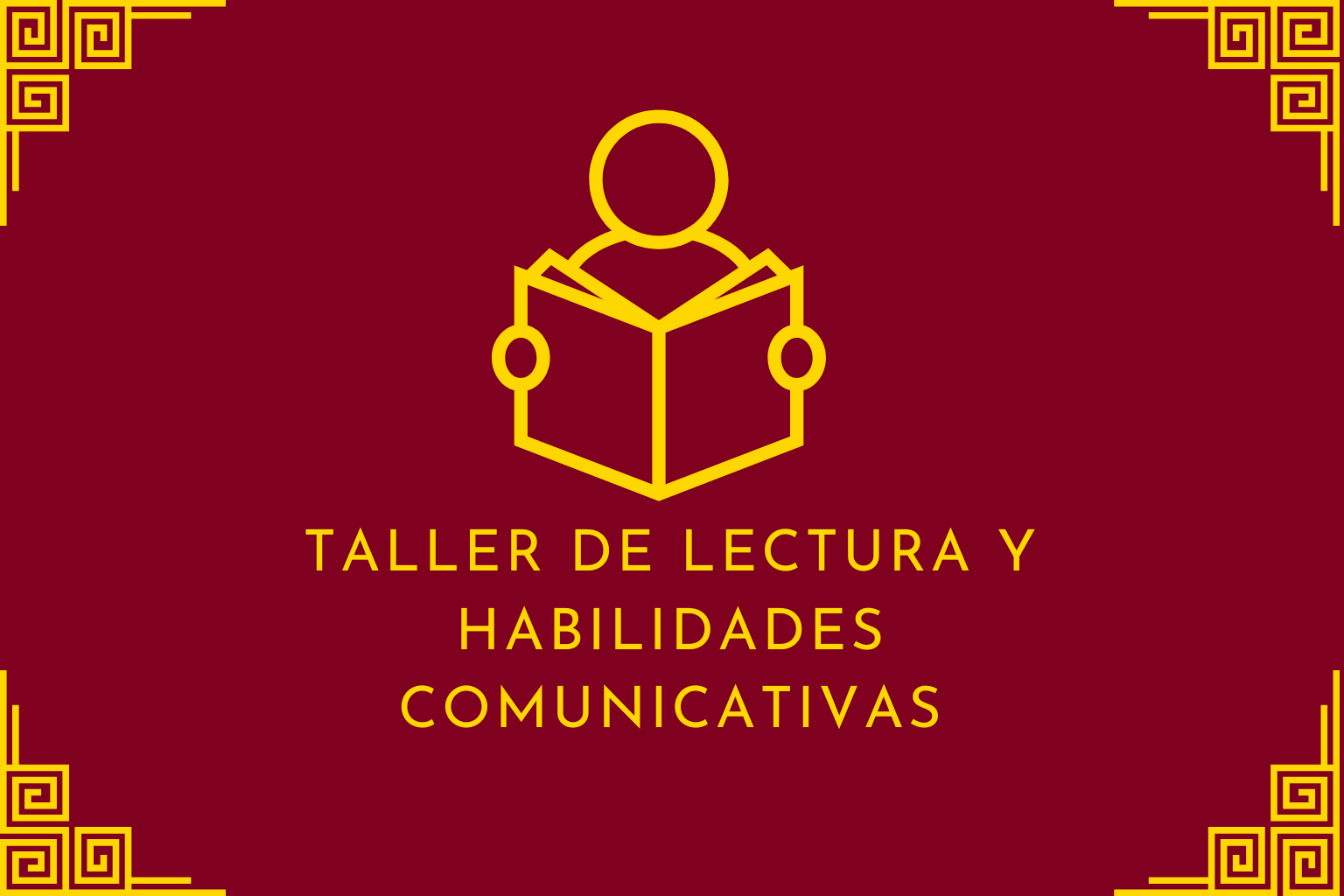 Taller de lectura y habilidades comunicativas — AGM-I-B — Otoño 2026